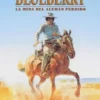 BLUEBERRY Nº01: LA MINA DEL ALEMAN PERDIDO [CARTONE]