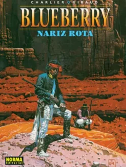 BLUEBERRY Nº15: NARIZ ROTA [CARTONE]