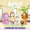 BLUEY: CARRERA DE BEBES [CARTONE]