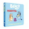 BLUEY: HOSPITAL (LIBRO DE CARTON CON FIGURAS EXTRAIBLES PARA JUGAR) [CARTONE]