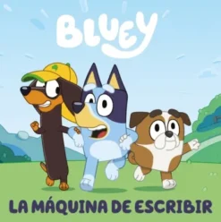 BLUEY: LA MAQUINA DE ESCRIBIR [CARTONE]