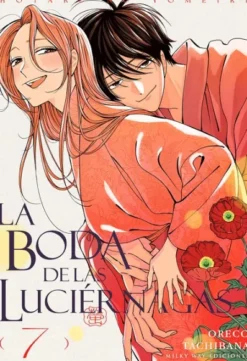 BODA DE LAS LUCIERNAGAS, LA Nº07 [RUSTICA]
