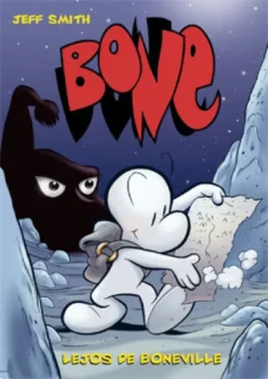 BONE TOMO Nº01: LEJOS DE BONEVILLE (EDICION A COLOR) [CARTONE]