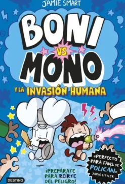 BONI VS MONO VOL.2: Y LA INVASION HUMANA [CARTONE]