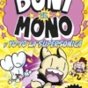 BONI VS MONO VOL.4: Y YO-YO, LA SUPERSONICA [CARTONE]