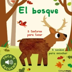 BOSQUE, EL (TOCA Y ESCUCHA) [RUSTICA]