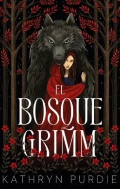 BOSQUE GRIMM, EL [RUSTICA]