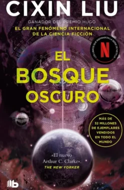 BOSQUE OSCURO, EL (TRILOGIA DE LOS TRES CUERPOS 2) [BOLSILLO]