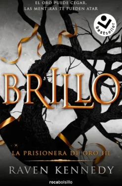 BRILLO (LA PRISIONERA DE ORO 3) [BOLSILLO]