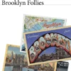 BROOKLYN FOLLIES [RUSTICA]