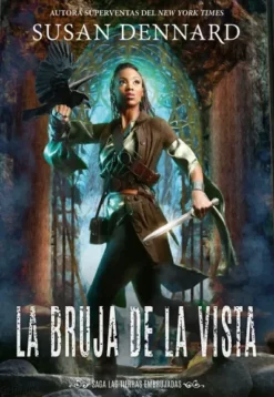 BRUJA DE LA VISTA, LA (SAGA DE LAS TIERRAS EMBRUJADAS) [RUSTICA]