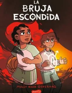 BRUJA ESCONDIDA, LA (NIÑO BRUJO VOL.2) [RUSTICA]