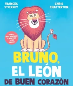 BRUNO EL LEON DE BUEN CORAZON [CARTONE]