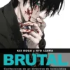 BRUTAL! CONFESIONES DE UN DETECTIVE DE HOMICIDIOS Nº05 [RUSTICA]