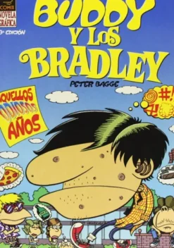 BUDDY Y LOS BRADLEY Nº1: AQUELLOS ODIOSOS AÑOS [RUSTICA]