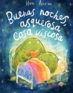 BUENAS NOCHES ASQUEROSA COSA VISCOSA [CARTONE]
