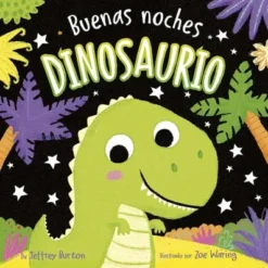 BUENAS NOCHES DINOSAURIO [CARTONE]