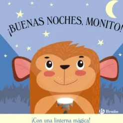 BUENAS NOCHES MONITO! (CON LINTERNA MAGICA) [CARTONE]