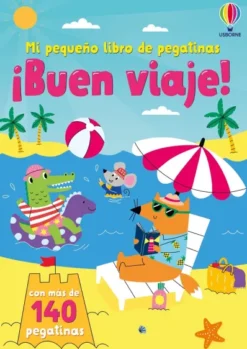 BUEN VIAJE!: MI PEQUEÑO LIBRO DE PEGATINAS [RUSTICA]