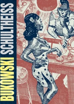 BUKOWSKI SCHULTHEISS [RUSTICA]