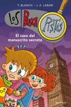 BUSCAPISTAS, LOS Nº13: EL CASO DEL MANUSCRITO SECRETO [RUSTICA]