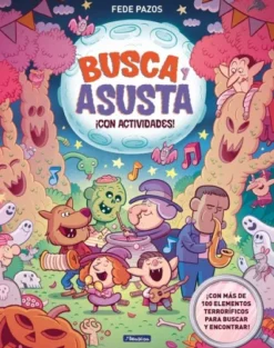 BUSCA Y ASUSTA: ¡CON ACTIVIDADES! [CARTONE]