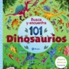 BUSCA Y ENCUENTRA 101 DINOSAURIOS [CARTONE]