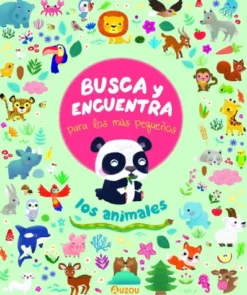 BUSCA Y ENCUENTRA PARA LOS MAS PEQUEÑOS: LOS ANIMALES [CARTONE]