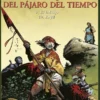 BUSQUEDA DEL PAJARO DEL TIEMPO, LA Nº09 / Nº10: EL INFLUJO / KRYLL [ALBUM RUSTICA]