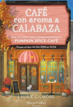 CAFE CON AROMA A CALABAZA (DREAM HARBOR 1) [RUSTICA]