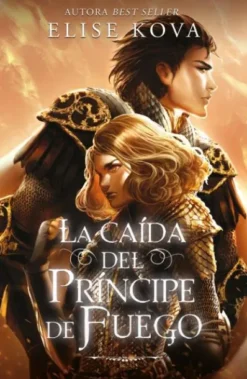 CAIDA DEL PRINCIPE DE FUEGO, LA (EL DESPERTAR DE LA BRUJA DEL AIRE 2) (EJEMPLAR FIEMADO POR SU AUTORA) [RUSTICA]