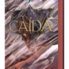 CAIDA, LA (LOS VINCULADOS Y LOS QUEBRADOS 0.5) [CARTONE]