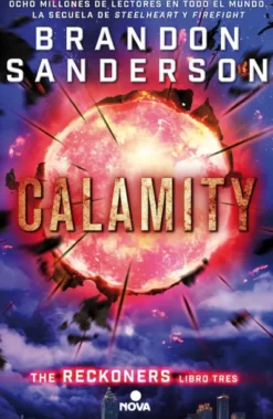 CALAMITY (SAGA RECKONERNS LIBRO 3) [RUSTICA]
