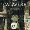 CALAVERA, LA [CARTONE]