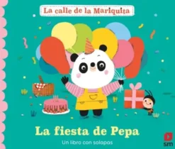 CALLE DE LA MARIQUITA, LA: LA FIESTA DE PEPA [CARTONE]