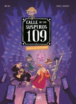CALLE DE LOS SUSPIROS 10 VOL.5: FIESTA DE FANTASMAS [RUSTICA]