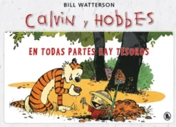 CALVIN Y HOBBES Nº01: EN TODAS PARTES HAY TESOROS [CARTONE]