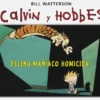 CALVIN Y HOBBES Nº03: FELINO MANIACO HOMICIDA [CARTONE]