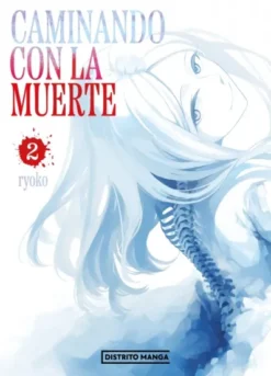 CAMINANDO CON LA MUERTE Nº02 [RUSTICA]