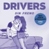 CAMPUS DRIVERS 1: SIN FRENO [RUSTICA]