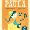 CANCION DE PAULA, LA [CARTONE]