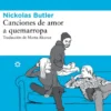 CANCIONES DE AMOR A QUEMARROPA [RUSTICA]