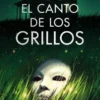 CANTO DE LOS GRILLOS, EL [RUSTICA]