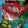CAPITAN CALZONCILLOS Nº13: EL CAPITAN CALZONCILLOS Y EL CONTRAATAQUE DE COCOLISO CACAPIPI (BV AZUL) [RUSTICA]