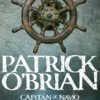 CAPITAN DE NAVIO (SERIE AUBREY Y MATURIN 2) [RUSTICA]