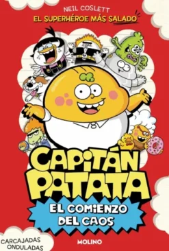 CAPITAN PATATA Nº01: EL COMIENZO DEL CAOS [CARTONE]