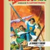CAPITAN TRUENO VOL.1 (1956-1957): A SANGRE Y FUEGO! (EDICION LIMITADA Y NUMERADA) [CARTONE]
