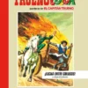 CAPITAN TRUENO VOL.3 (1958-1959): LUCHA ENTRE COLOSOS! (EDICION LIMITADA Y NUMERADA) [CARTONE]