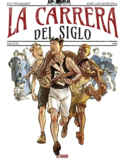 CARRERA DEL SIGLO, LA [CARTONE]