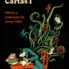CARTAS DE H. P. LOVECRAFT VOL.1: ESCRIBIR CONTRA LOS HOMBRES [CARTONE]